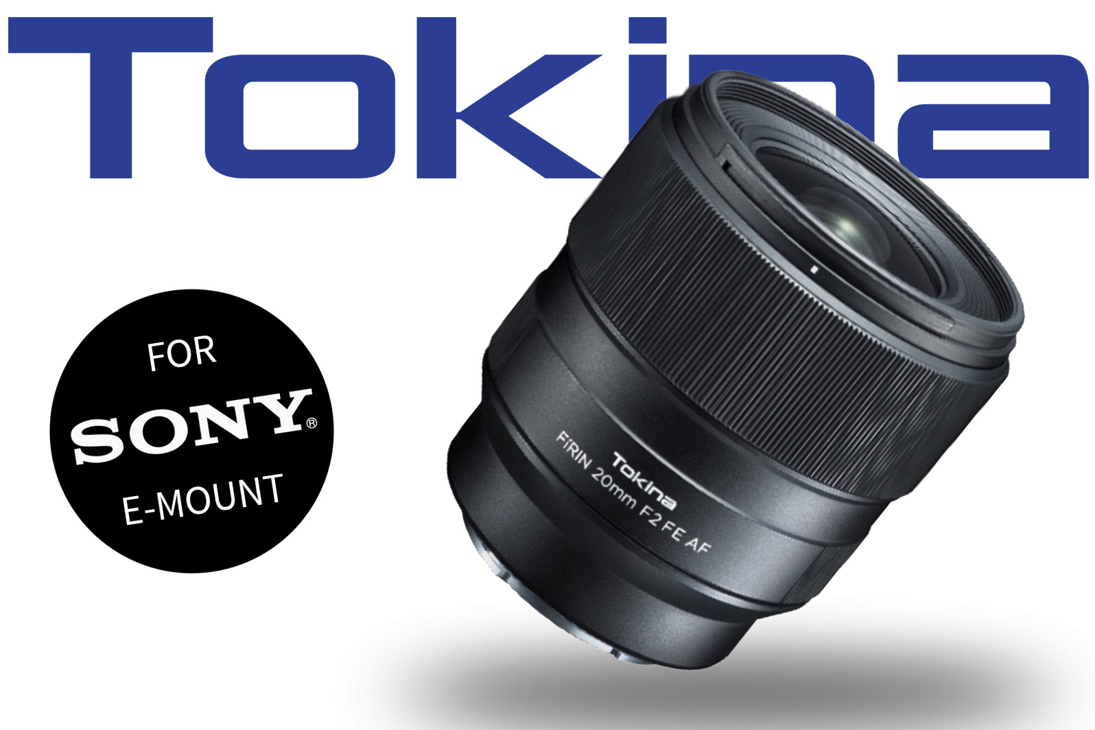 More Joy For Sony Shooters: Tokina FiRIN 20mm f2 AF Lens - Light And Matter