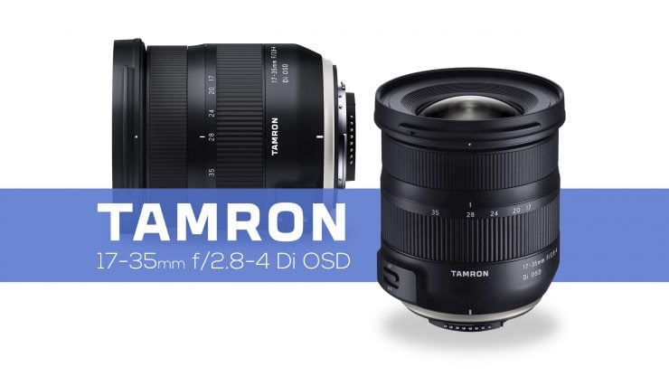 Tamron Announces 17-35mm f/2.8-4 Full Frame Lens - Light And Matter